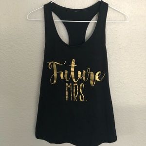 Future Mrs tank top